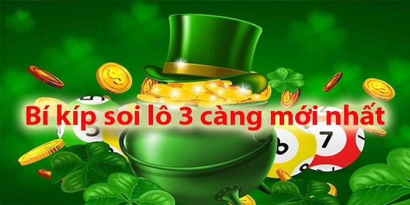 Những yếu tố ảnh hưởng đến kết quả trúng đề 3 càng